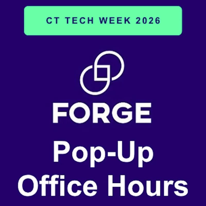 Cover Image for FORGE Pop-Up Office Hours #CTTechWeek2026