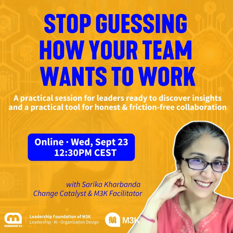 Cover Image for M3K Session: Stop Guessing How Your Team Wants To Work