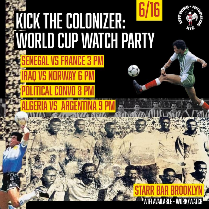 Cover Image for Kick The Colonizer World Cup Watch Party