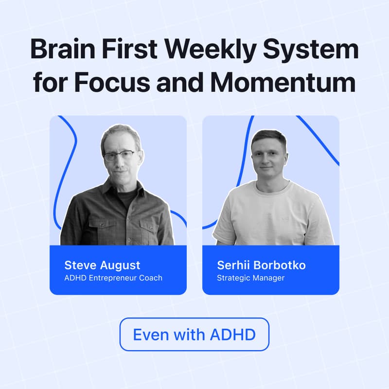 Cover Image for Brain First Weekly System for Focus and Momentum (even with ADHD)