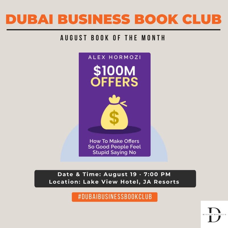Cover Image for Dubai Business Book Club AUGUST Meet – $100M OFFERS
