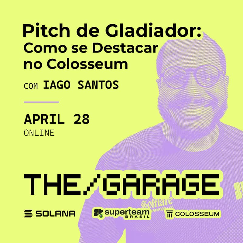Cover Image for TheGarage Workshop #18 - Pitch de Gladiador: Como se Destacar no Colosseum (Iago Santos)