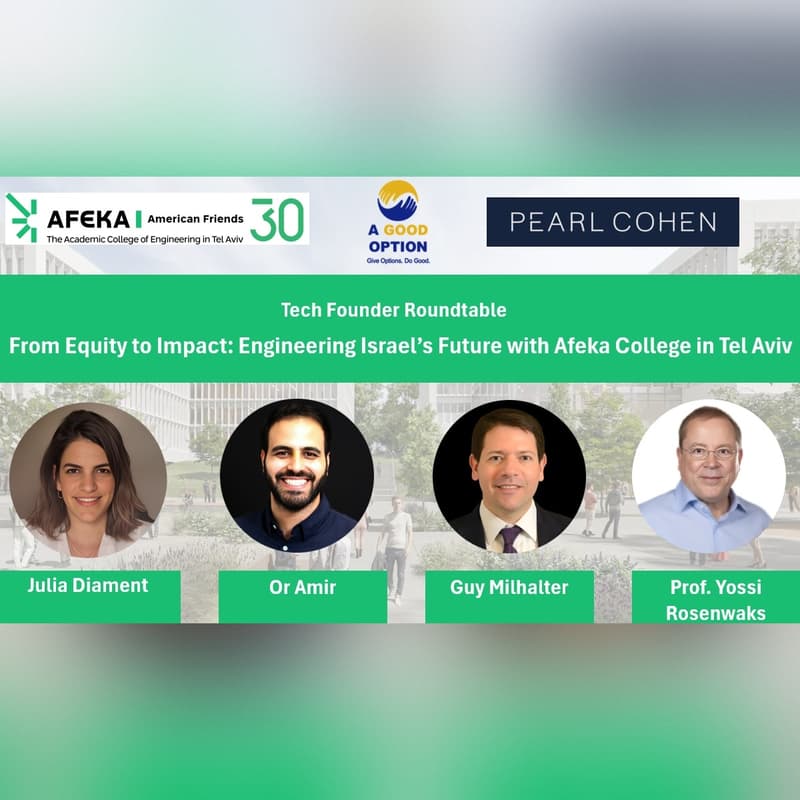 Cover Image for A Tech Founder Roundtable - From Equity to Impact: Engineering Israel’s Future with Afeka College in Tel Aviv