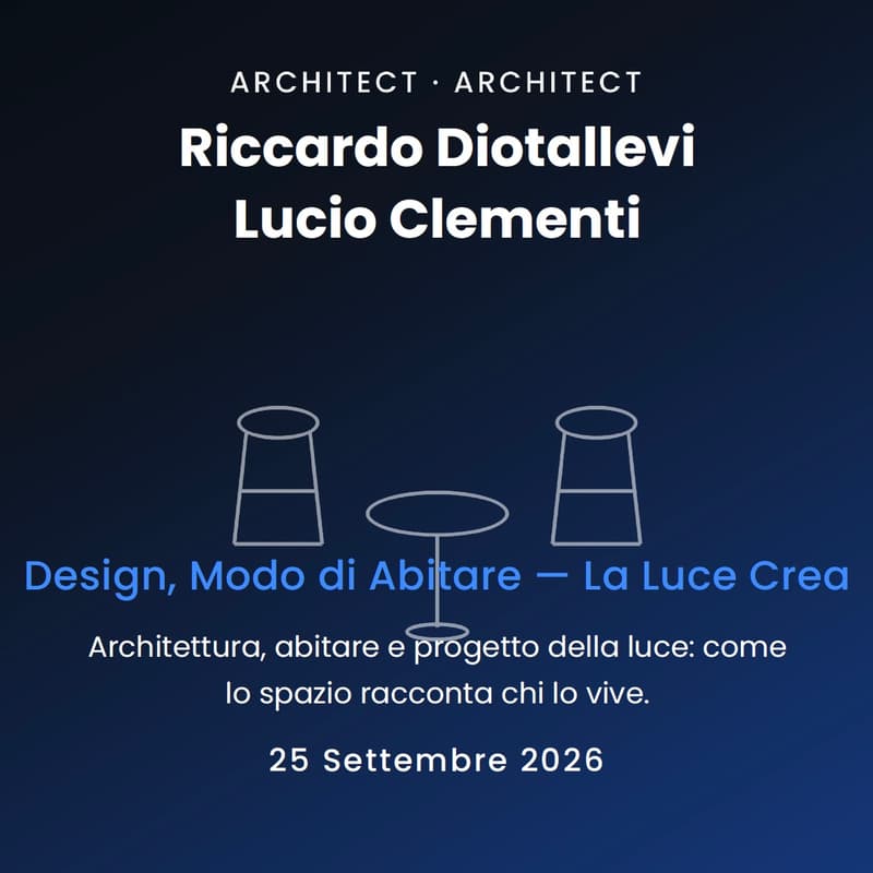 Cover Image for Design, Modo di Abitare: "La Luce Crea" - Aperidesign II° incontro