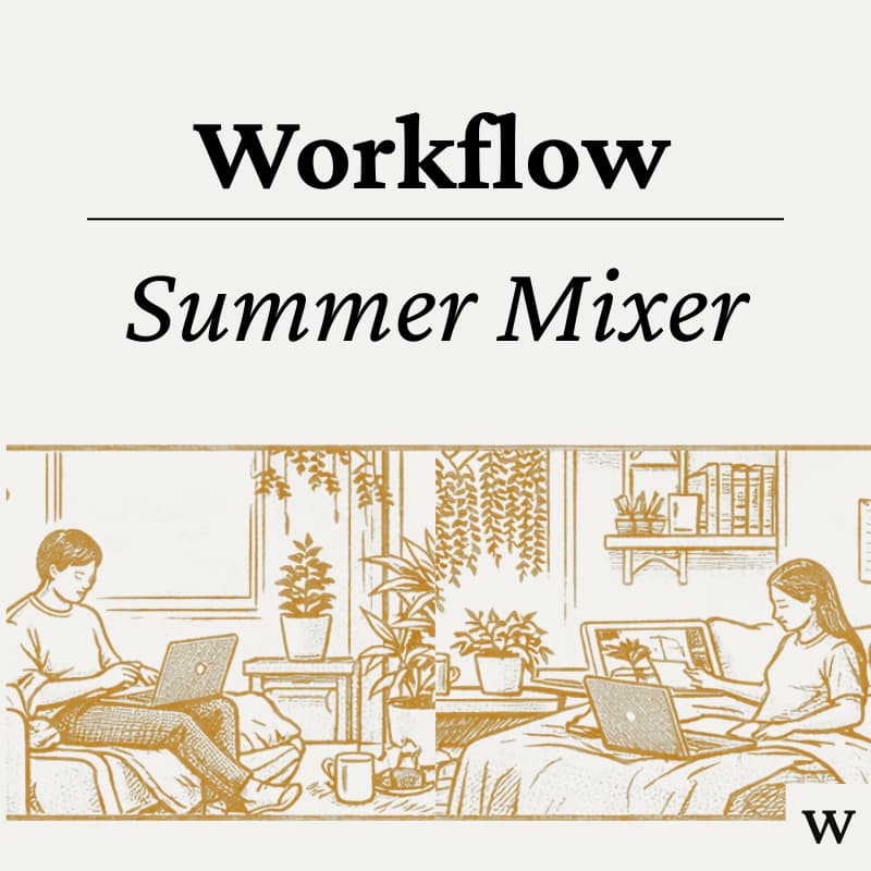 Cover Image for Workflow Summer Mixer
