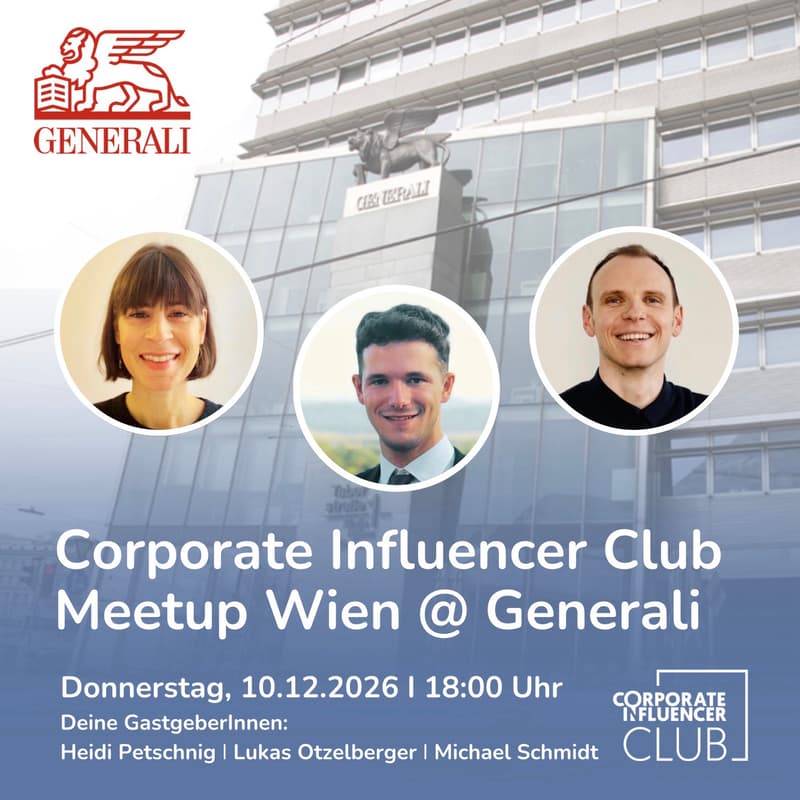 Cover Image for Corporate Influencer Club Meetup in Wien @ Generali