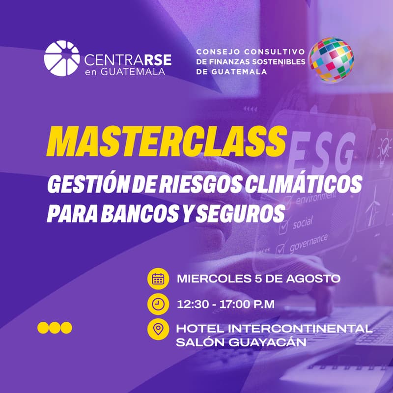 Cover Image for Masterclass: Gestión de Riesgos Climáticos para bancos y seguros