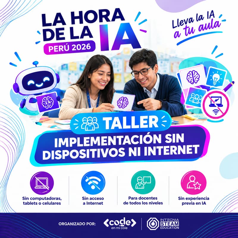 Cover Image for La Hora de la IA Perú 2026 | Taller de implementación sin dispositivos ni Internet