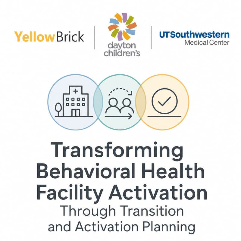 Cover Image for Transforming Behavioral Health Facility Activation Through Transition and Activation Planning