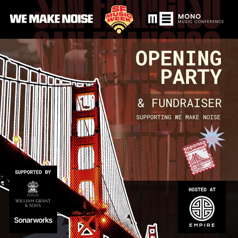 Cover Image for We Make Noise x MONO Opening Party and Fundraiser!