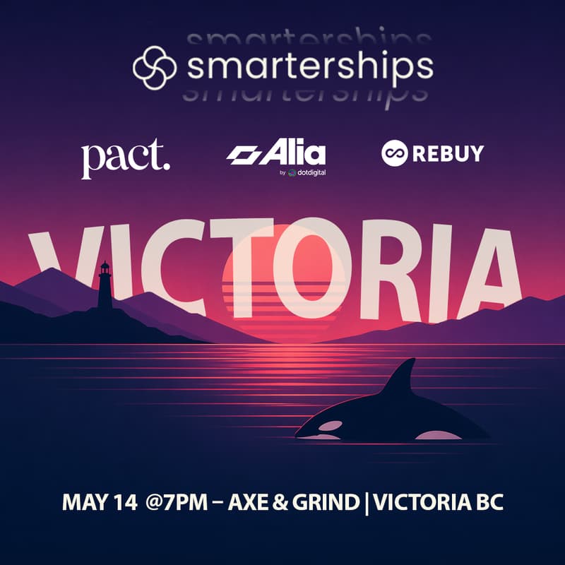 Cover Image for Smarterships Victoria Launch Party! Presented By Alia, Rebuy & Pact