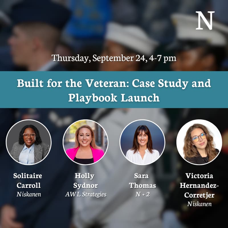 Cover Image for Niskanen Event: Built for the Veteran Case Study and Playbook Launch