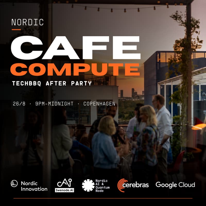 Cover Image for Nordic Cafe Compute: TechBBQ after party