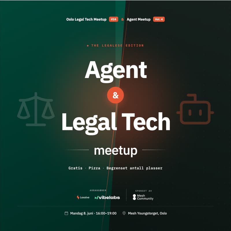 Cover Image for Agent Meetup Oslo - The Legalese Edition (Vol. 4 OpenClaw)