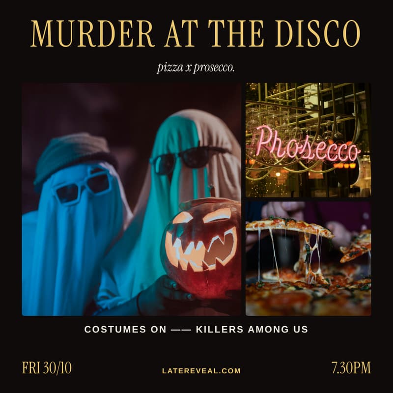 Cover Image for Murder at the Disco: Halloween Pizza X Prosecco Party in London for 20s