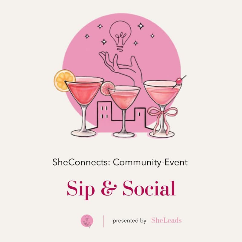 Cover Image for SheConnects: SheLeads Community Event - Sip&Social (München)