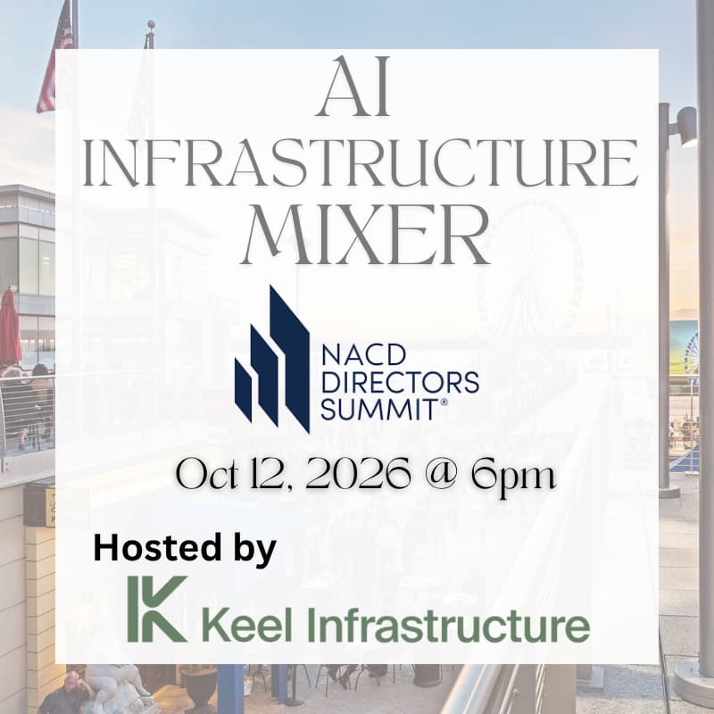 Cover Image for AI Infrastructure Mixer @ NACD Directors Summit