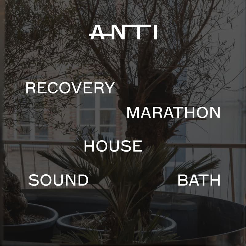 Cover Image for ANTI Recovery Marathon House - SOUND BATH