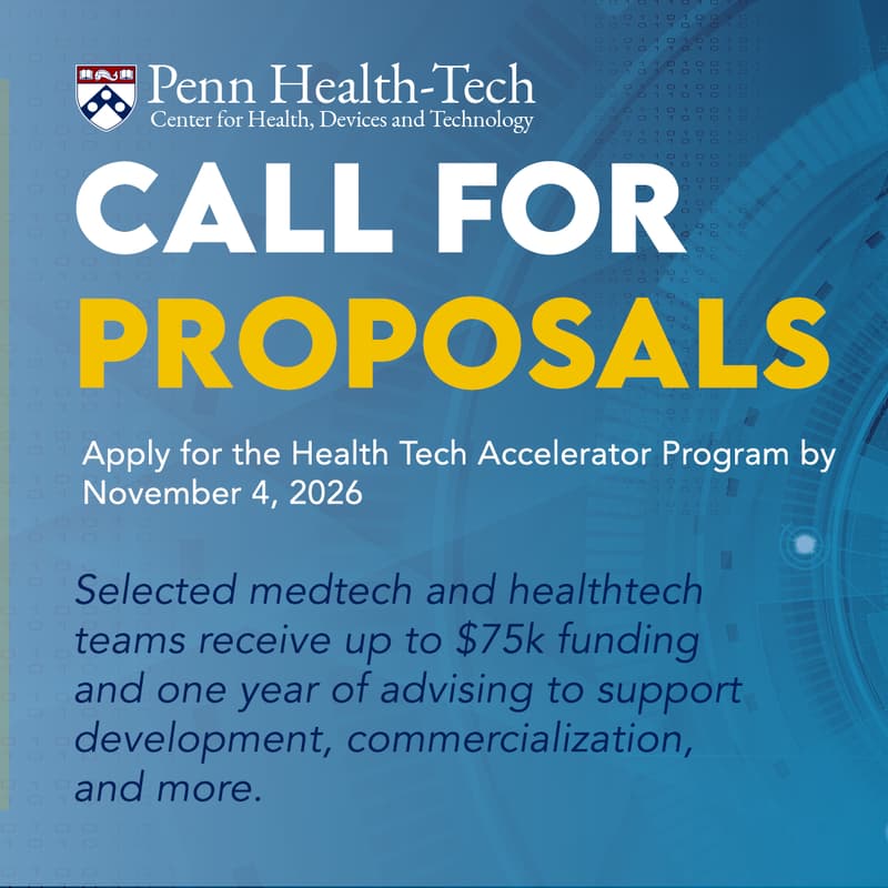 Cover Image for Penn Health-Tech Call For Proposals Information Session