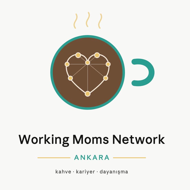 Cover Image for Working Moms Network: Ankara Buluşması
