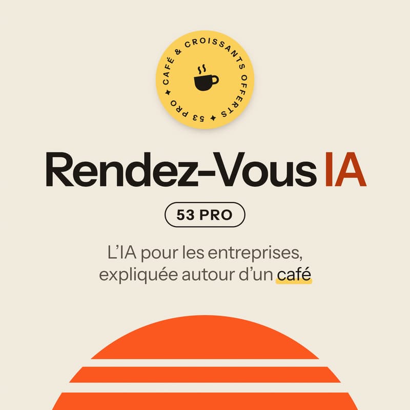 Cover Image for Rendez-vous IA 53 Pro : L’IA dans votre entreprise