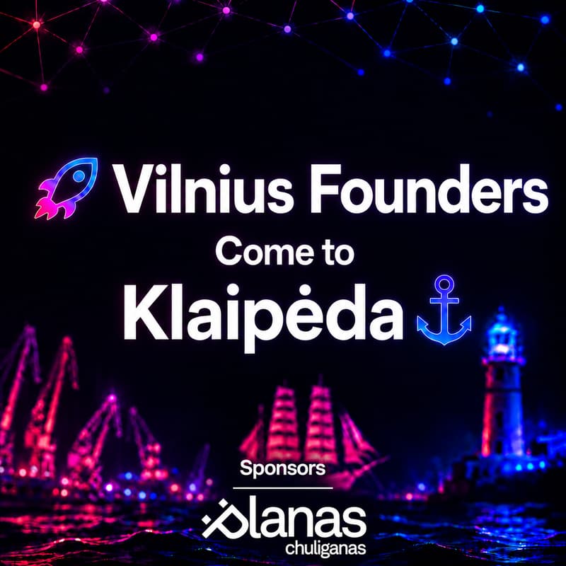 Cover Image for 🚀 Vilnius Founders Come to Klaipėda ⚓: AI Beyond the Hype