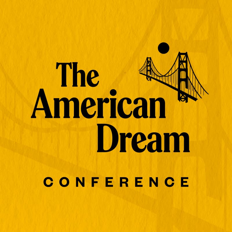 Cover Image for The American Dream Conference