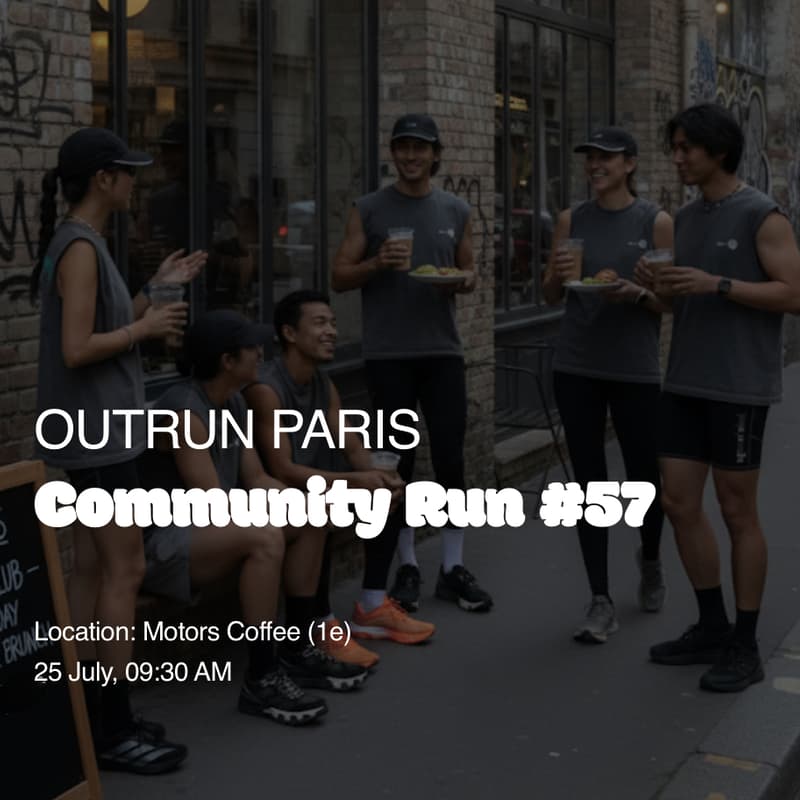 Cover Image for OUTRUN PARIS :: Community Run #57