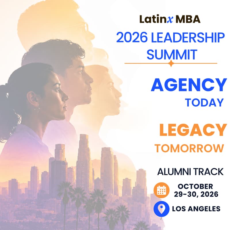 Cover Image for 2026 Latinx MBA Leadership Summit | Alumni Track (2 Days)