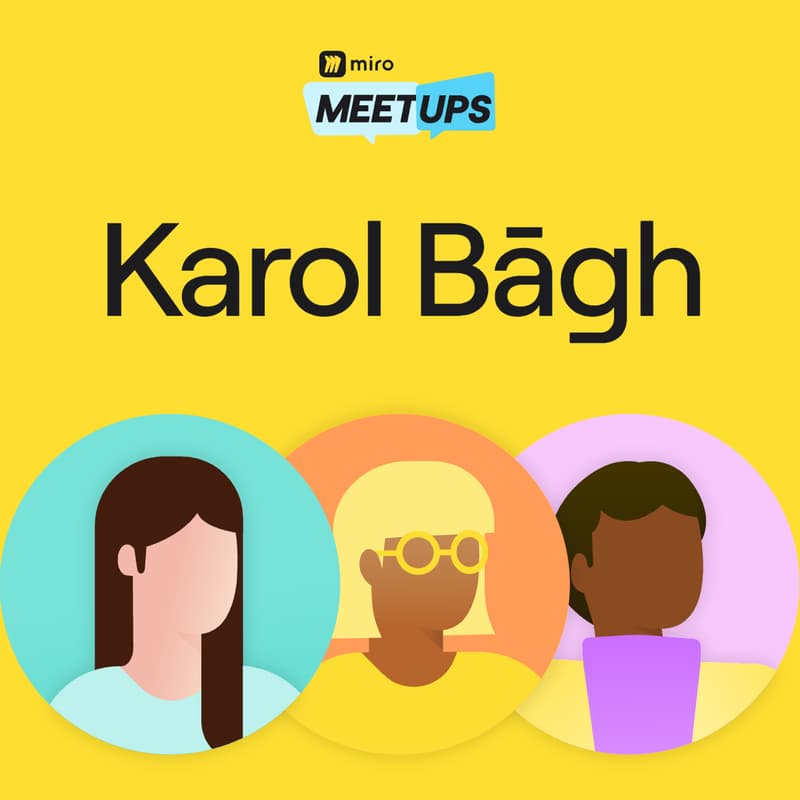 Cover Image for Miro Meetup Karol Bāgh