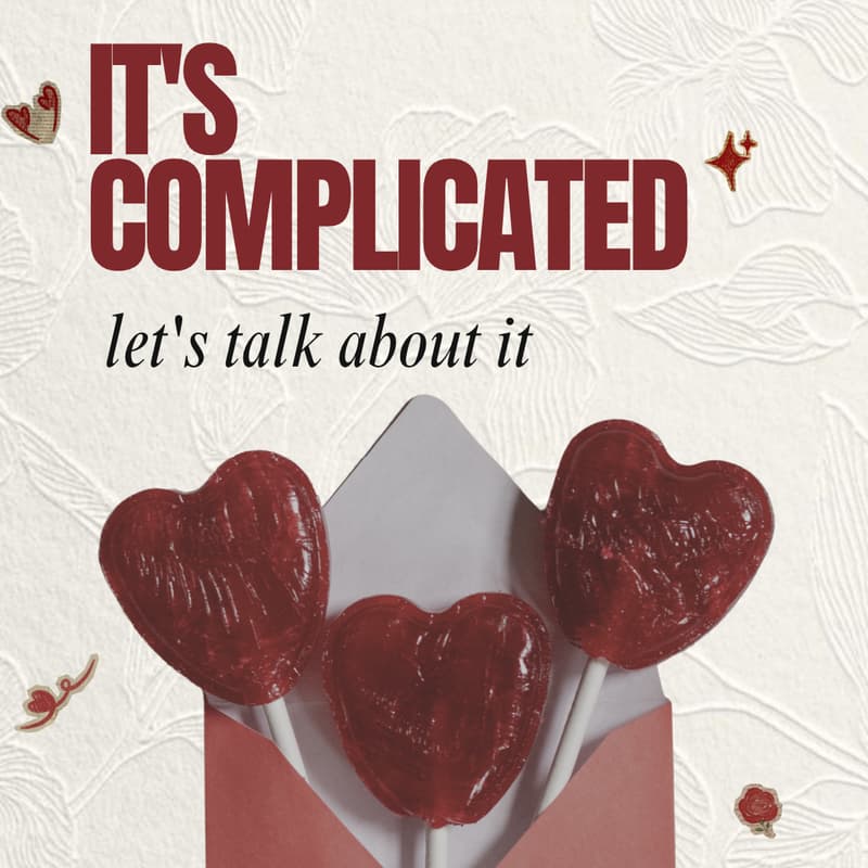 Cover Image for It's Complicated: Love, Dating & Mental Health IRL
