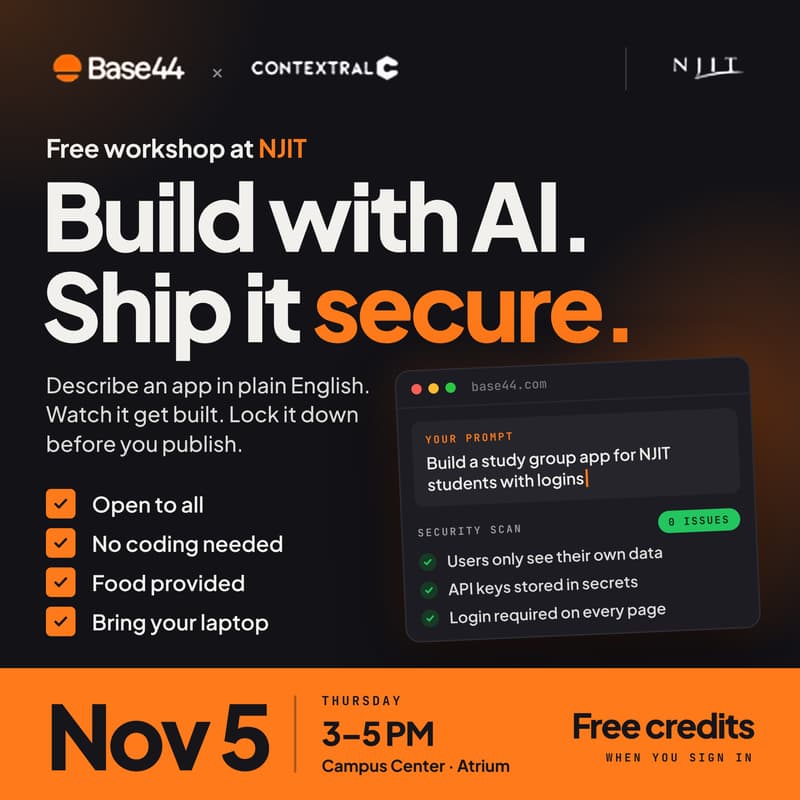 Cover Image for Base44 X Contextral Build & Secure Workshop @ NJIT
