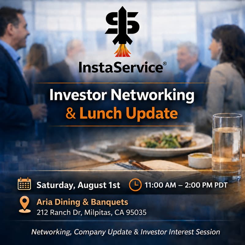 Cover Image for InstaService Investor Networking & Lunch Update