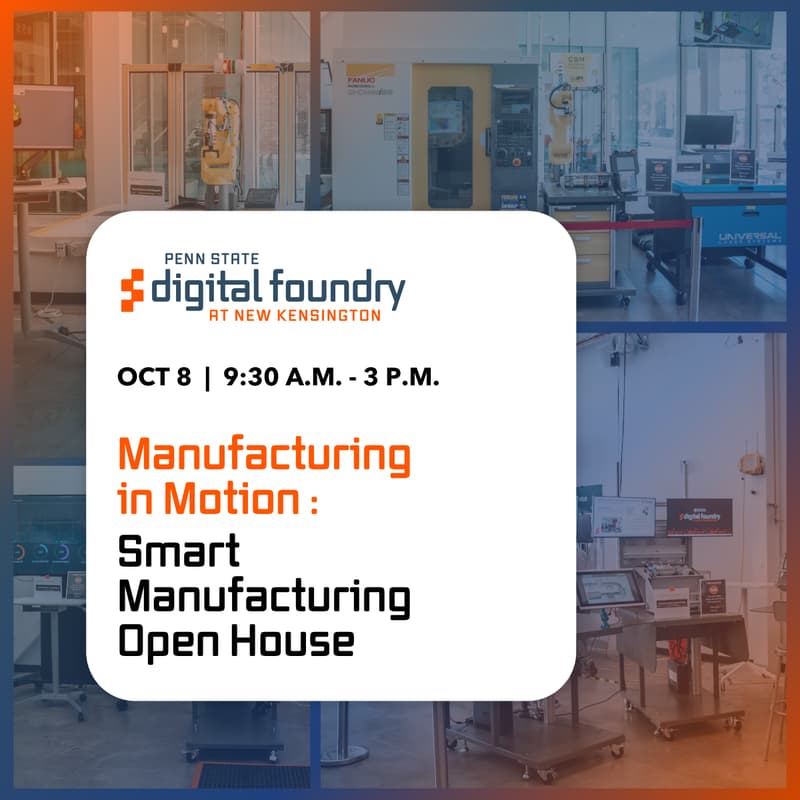 Cover Image for Manufacturing in Motion: Smart Manufacturing Open House