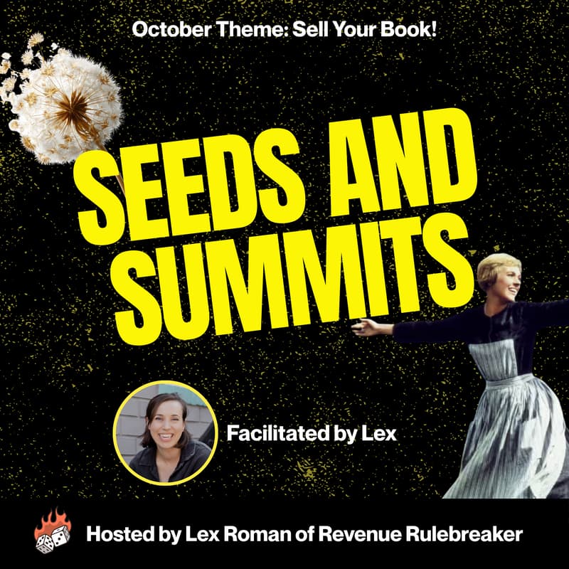 Cover Image for Seeds and Summits: Metabolize Your Month with Lex (Fall Event Series)