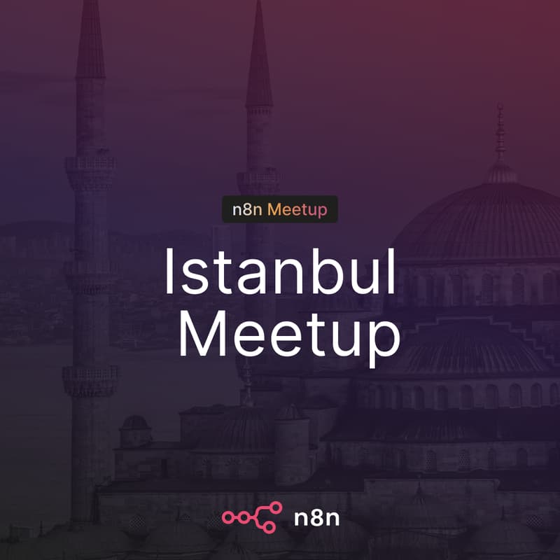 Cover Image for n8n Istanbul Community Meetup