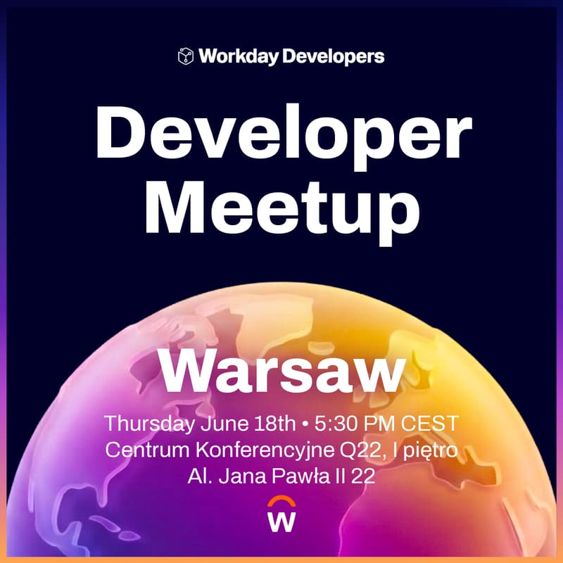 Cover Image for Workday Developer Meetup Warsaw