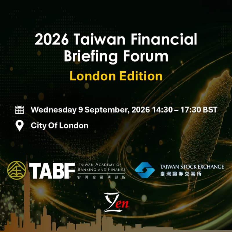 Cover Image for 2026 Taiwan Financial Briefing Forum - London Edition
