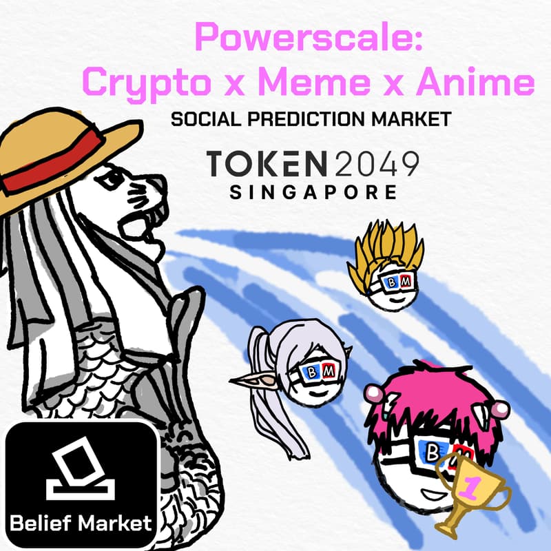Cover Image for π₯ PowerScale: Crypto Γ Meme x Anime Γ Social Opinion Market π₯