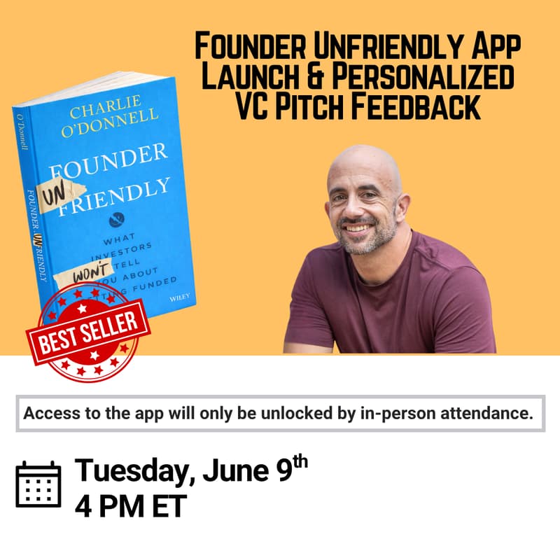 Cover Image for Founder Unfriendly App Launch & Personalized VC Pitch Feedback