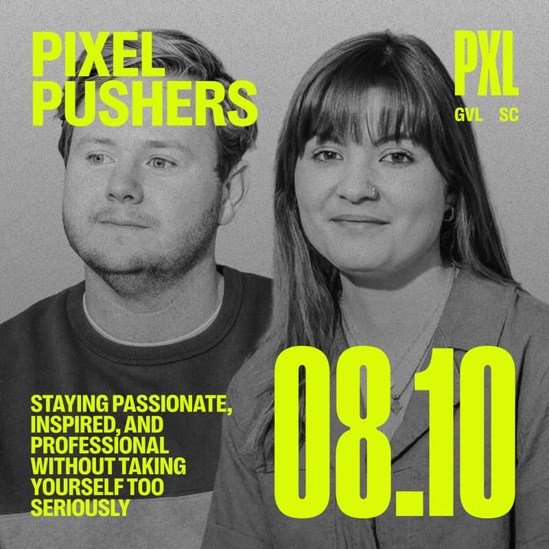 Cover Image for Pixel Pushers — It's More Fun to Have Fun: Staying Passionate, Inspired, and Professional Without Taking Yourself too Seriously