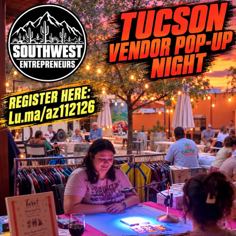 Cover Image for TUCSON VENDOR POP-UP NIGHT!
