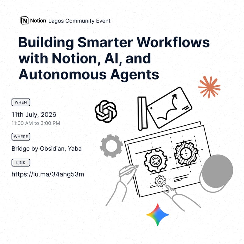 Cover Image for Building Smarter Workflows with Notion, AI, and Autonomous Agents