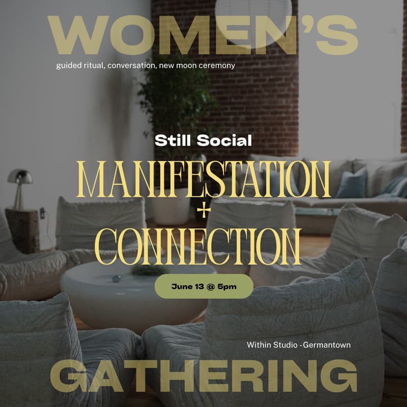 Cover Image for Manifestation + Connection Women’s Gathering 🌑
