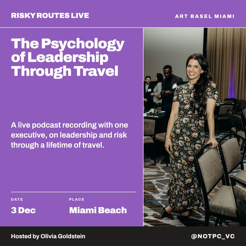 Cover Image for Risky Routes Live: The Psychology of Leadership Through Travel