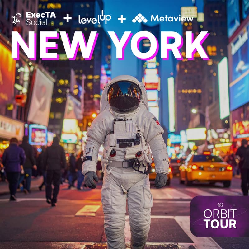 Cover Image for ExecTASocial Orbit Tour | New York