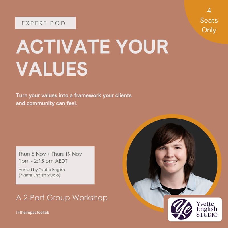 Cover Image for Activate Your Values Expert Pod — with Yvette English from Yvette English Studio