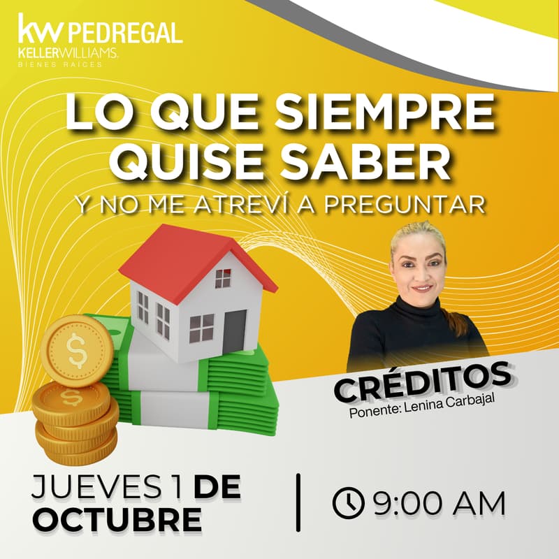 Cover Image for LO QUE SIEMPRE QUISE SABER DE… CRÉDITO HIPOTECARIO Y NUNCA PREGUNTÉ