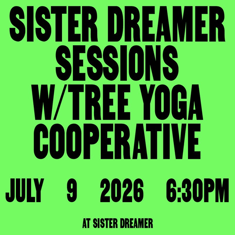 Cover Image for sister dreamer sessions w/ Tree Yoga Cooperative