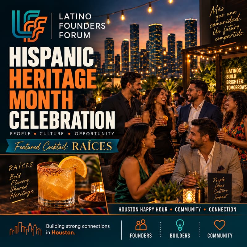 Cover Image for Latino Founders Forum - Celebrating Hispanic Heritage Month with Houston’s founder community